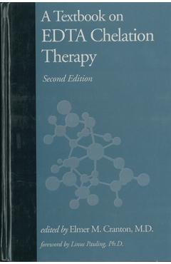 Coperta cărții 'A Textbook on EDTA Chelation Therapy - Elmer M. Cranton'