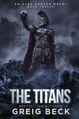 Coperta cărții 'The Titans - Greig Beck'