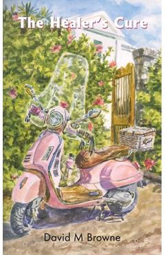 Coperta cărții 'The Healer's Cure - David M. Browne'