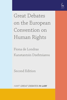 Coperta cărții 'Great Debates on the European Convention on Human Rights - Fiona De Londras'