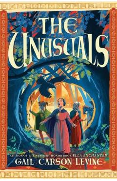 The Unusuals - Gail Carson Levine