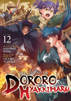 Coperta cărții 'The Legend of Dororo and Hyakkimaru Vol. 12 - Osamu Tezuka'