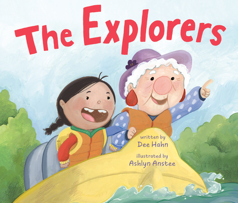 Coperta cărții 'The Explorers - Dee Hahn'