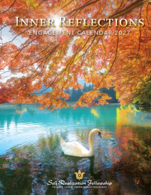 Coperta cărții 'Inner Reflections 2027 Weekly Engagement Calendar, Includes Inspiring Quotes from Paramahansa Yogananda - Paramahansa'