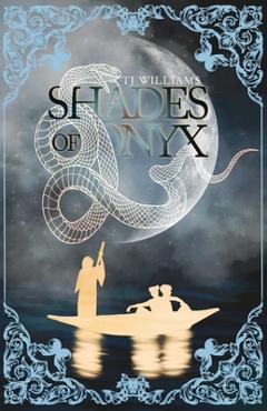 Coperta cărții 'Shades of Onyx - Tj Williams'