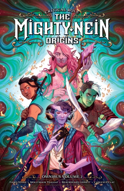 Coperta cărții 'Critical Role: The Mighty Nein Origins Omnibus Volume 2 - Jody Houser'