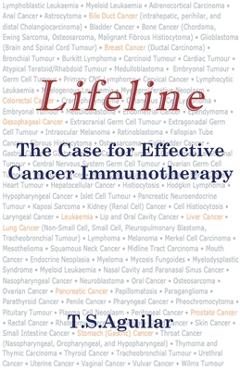 Coperta cărții 'Lifeline: The Case for Effective Cancer Immunotherapy - T. S. Aguilar'