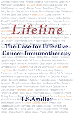 Coperta cărții 'Lifeline: The Case for Effective Cancer Immunotherapy - T. S. Aguilar'