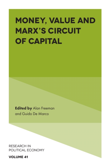 Coperta cărții 'Money, Value and Marx's Circuit of Capital - Alan Freeman'