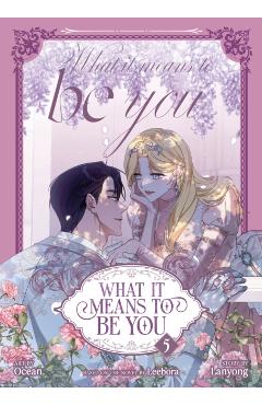What It Means to Be You (Comic) Vol. 5 -