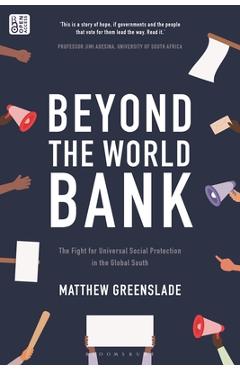 Coperta cărții 'Beyond the World Bank: The Fight for Universal Social Protection in the Global South - Matthew Greenslade'