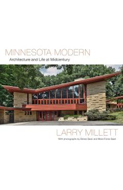Coperta cărții 'Minnesota Modern: Architecture and Life at Midcentury - Larry Millett'