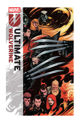 Coperta cărții 'Ultimate Wolverine Vol. 3: The Maker's Mark - Christopher Condon'