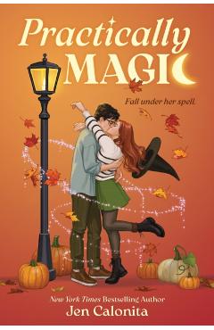 Coperta cărții 'Practically Magic - Jen Calonita'