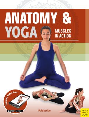 Coperta cărții 'Anatomy & Yoga: Muscles in Action - Mireia Patino Coll'