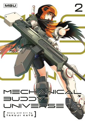 Coperta cărții 'Mechanical Buddy Universe 1.0 02 - Takuji Kato'