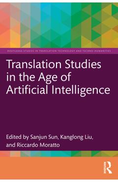 Coperta cărții 'Translation Studies in the Age of Artificial Intelligence - Sanjun Sun'