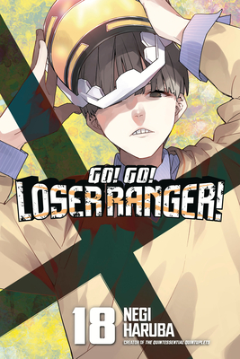 Coperta cărții 'Go! Go! Loser Ranger! 18 - Negi Haruba'
