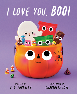 Coperta cărții 'I Love You, Boo! - J. D. Forester'