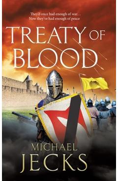 Coperta cărții 'Treaty of Blood - Michael Jecks'