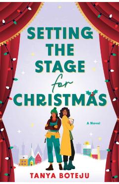 Setting the Stage for Christmas - Tanya Boteju