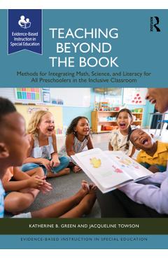 Coperta cărții 'Teaching Beyond the Book: Methods for Integrating Math, Science, and Literacy for All Preschoolers in the Inclusive'