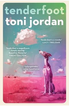 Coperta cărții 'Tenderfoot - Toni Jordan'