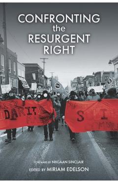 Coperta cărții 'Confronting the Resurgent Right - Miriam Edelson'