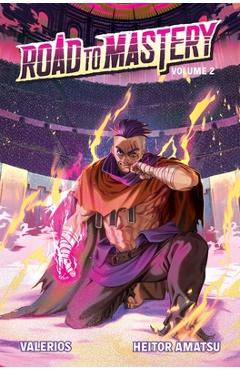 Coperta cărții 'Road to Mastery (Light Novel) Vol. 2 -'