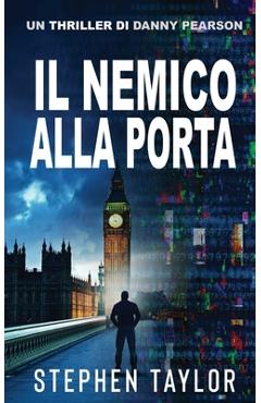 Coperta cărții 'Il Nemico alla Porta: Italian Translation of Enemy At The Door - Stephen Taylor'
