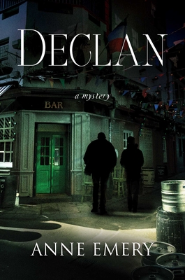 Coperta cărții 'Declan: A Mystery - Anne Emery'