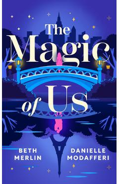 Coperta cărții 'The Magic of Us - Beth Merlin'