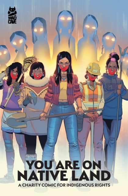 Coperta cărții 'You Are on Native Land: A Charity Comic for Indigenous Rights - Jon Proudstar'