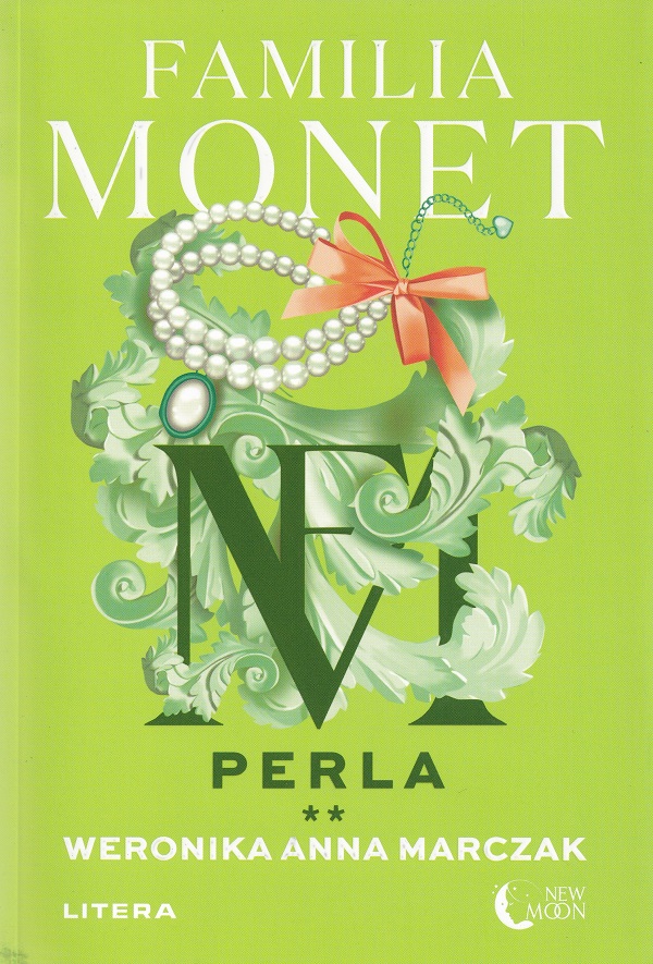 Coperta cărții 'Familia Monet. Perla. Partea 2 - Weronika Anna Marczak'