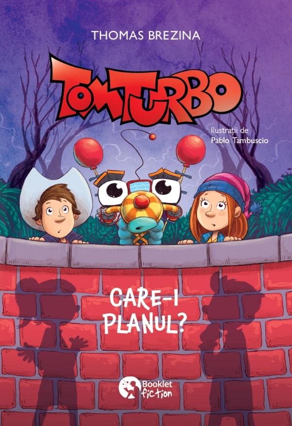 Coperta cărții 'Tom Turbo. Care-i planul? - Thomas Brezina'