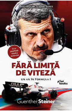 Coperta cărții 'Fără limită de viteză - Guenther Steiner'