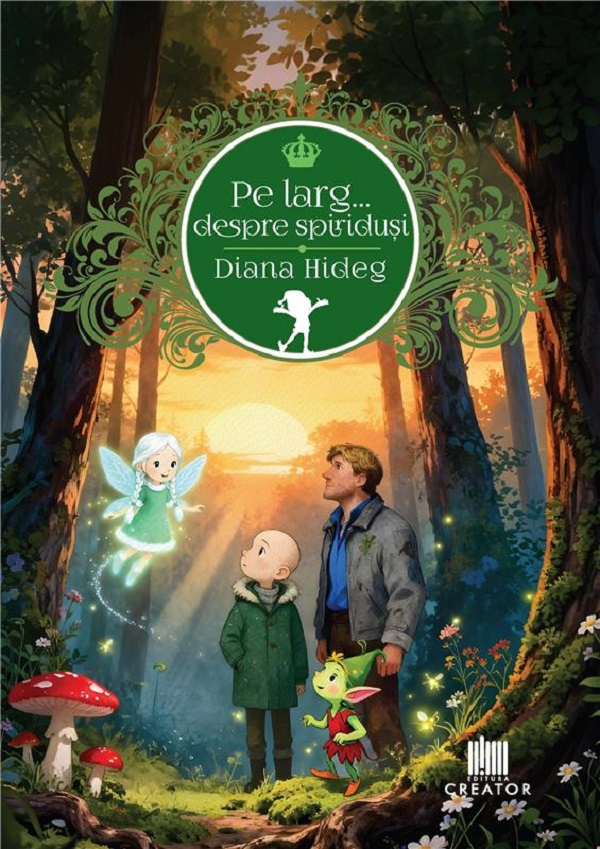 Coperta cărții 'Pe larg... despre spiriduși - Hideg Diana-Marilena'