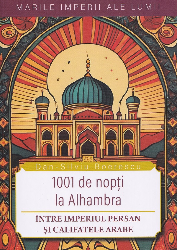 Coperta cărții '1001 de nopți la Alhambra - Dan-Silviu Boerescu'
