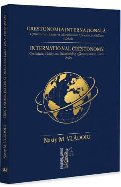 Crestonomia internationala. International Crestonomy - Nasty Vladoiu