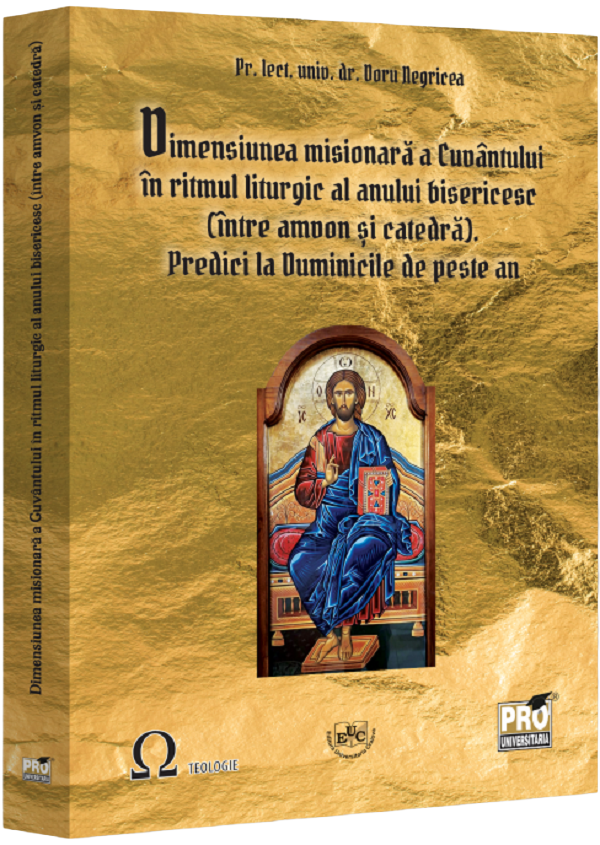 Coperta cărții 'Dimensiunea misionară a cuvântului în ritmul liturgic al anului bisericesc - Doru Negricea'