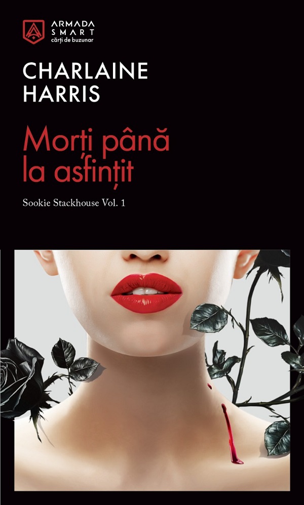Coperta cărții 'Morți până la asfințit. Seria Sookie Stackhouse Vol.1 - Charlaine Harris'