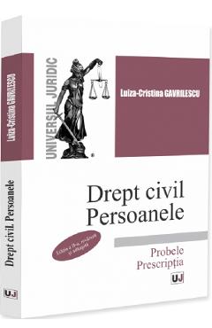 Coperta cărții 'Drept civil. Persoanele. Probele. Prescripția Ed.2 - Luiza-Cristina Gavrilescu'
