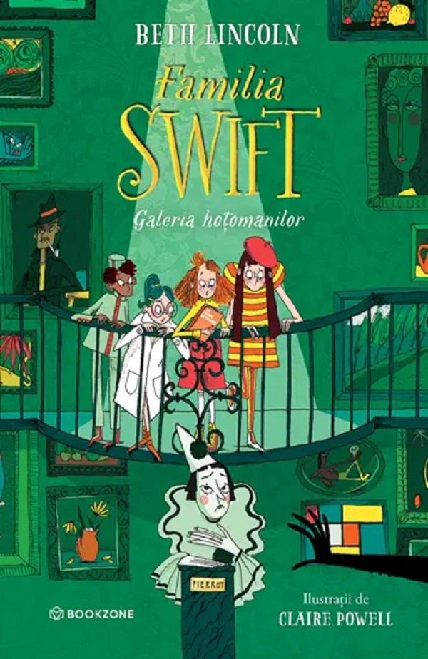 Coperta cărții 'Galeria hoțomanilor. Seria Familia Swift Vol.2 - Beth Lincoln'