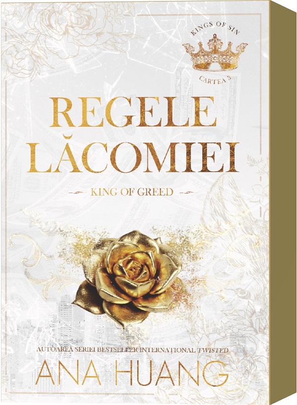 Coperta cărții 'Regele lăcomiei. King of Greed. Seria Kings of Sin Vol.3 - Ana Huang'