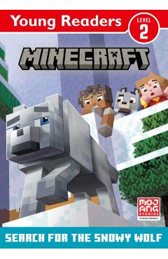 Coperta cărții 'Minecraft Young Readers: Search for the Snowy Wolf -'