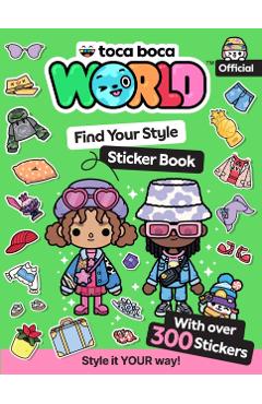 Coperta cărții 'Toca Boca Find Your Style Sticker Book - Toca Boca'