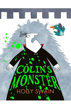 Colin’s Monster - Holly Swain