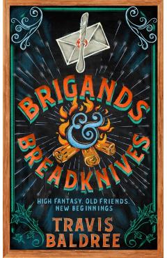 Brigands & Breadknives - Travis Baldree