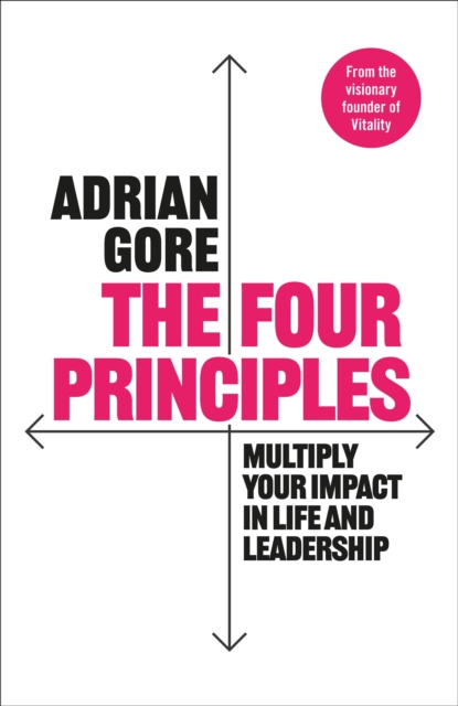 Coperta cărții 'Four Principles - Adrian Gore'