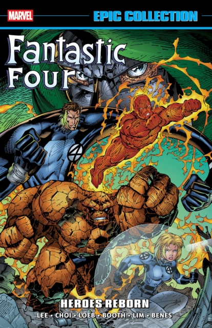 Coperta cărții 'Fantastic Four Epic Collection: Heroes Reborn - Brandon|lee Choi'